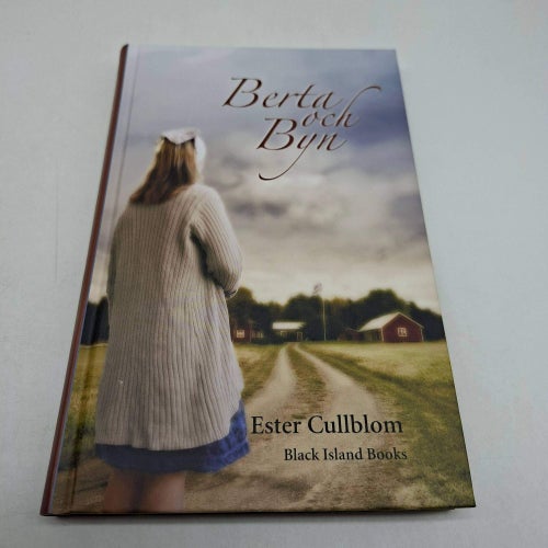 Berta och byn - Ester Cullblom