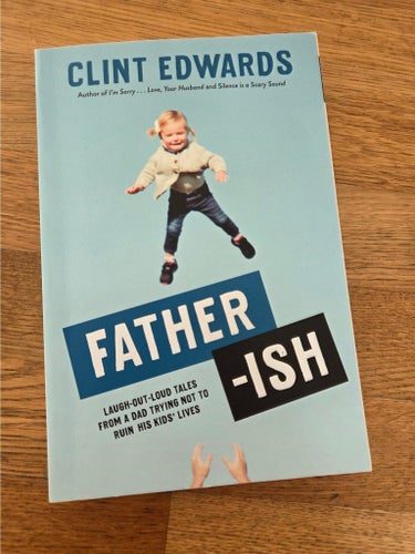 Father-ish av Clint Edwards, 2019