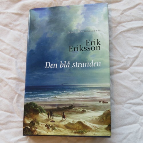 Den blå stranden av Erik Eriksson, 2006