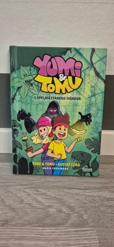 Yumi & Tomu i Spelmästarens händer Frensborg Lord Bonnier Carlsen bok