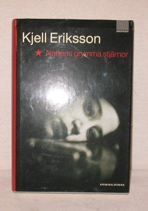Nattens grymma stjärna  Kjell Eriksson