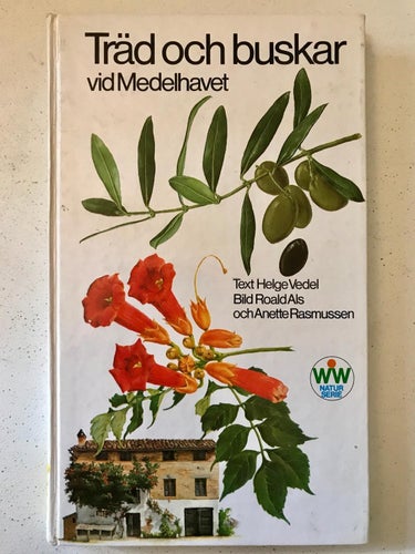 TRÄD OCH BUSKAR VID MEDELHAVET Helge Vedel mfl 1977