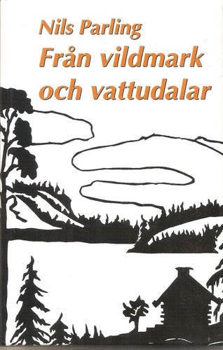 Från Vildmark och Vattudalar