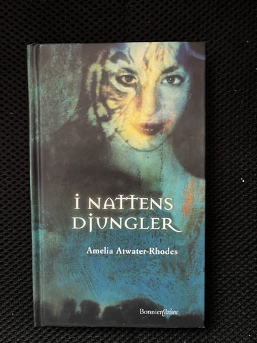 I nattens djungler. Av Amelia Atwater-Rhodes