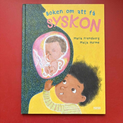 BOKEN OM ATT FÅ ETT SYSKON Maria Frensborg 2020
