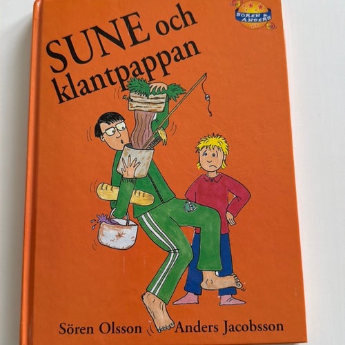Sune och klantpappan av Sören Olsson och Anders Jacobsson, Oklart publiceringsår