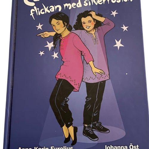 Carmen Carlsson och flickan med silverrösten – Anna-Karin Eurelius & Johanna Öst
