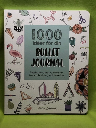 1000 idéer för din bullet journal / Colebrook, Helen