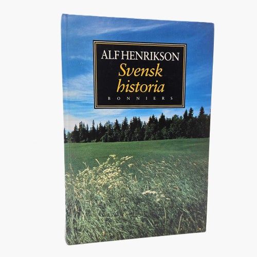 Svensk historia - Alf Henrikson