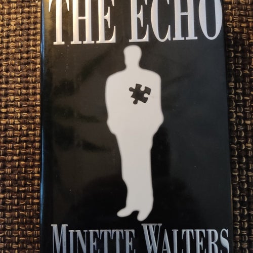 The Echo - Minette Walters - Okänt År