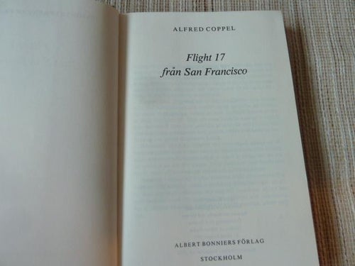 FLIGHT 17 FRÅN SAN FRANCISCO, A. COPPEL, 1979, BÖCKER