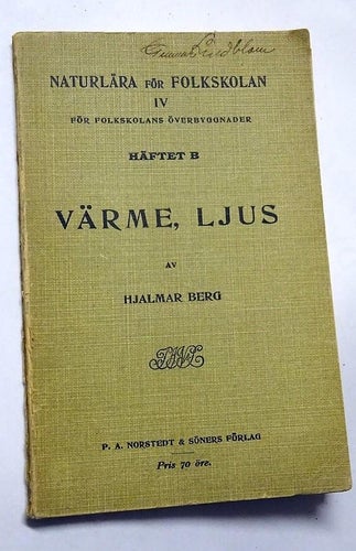 Värme Ljus Hjalmar Berg . 1913