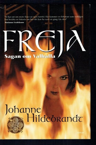 Johanne Hildebrandt - Sagan om Valhalla - Freja
