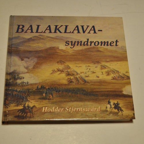 BALAKLAVASYNDROMET - Hodder Stjernswärd