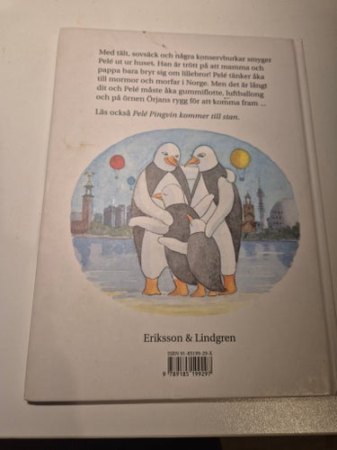 Pelé Pingvin rymmer hemifrån - Kenneth Hedenström