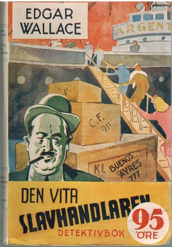 Edgar Wallace - Den vita slavhandlaren (hft) 1943