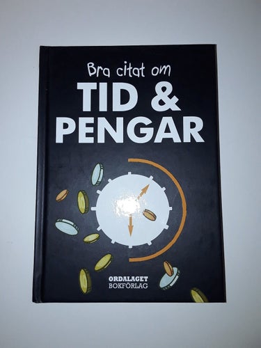 Bra citat om tid & pengar - Kerstin Johanson