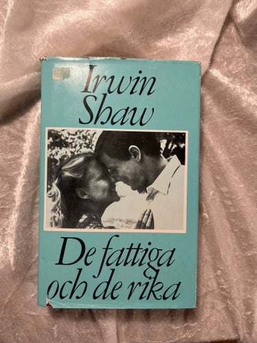 De fattiga och de rika av Irwin Shaw, okänt publiceringsår