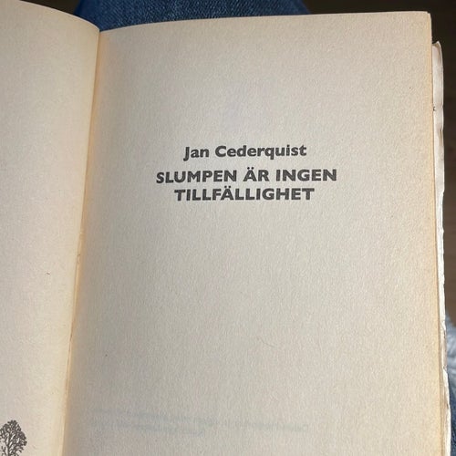 Slumpen är ingen tillfällighet - Jan Cederquist