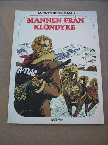 Äventyrens Män Nr. 2 Mannen från Klondyke