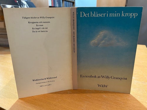 Det blåser i min kropp, en textbok av Willy Granqvist, bok, very fine
