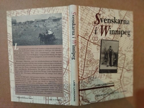 Svenskarna i Winnipeg av Lars Ljungmark. bok. Very Fine+