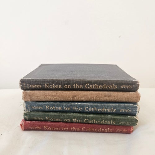 Notes on the Cathedrals (5 vol) – Swan Sonnenschein – ca 1902 – Proveniens
