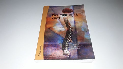 Neurokirurgisk vård - Blommengren, Anna