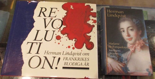 Herman Lindqvist om Madame de Pompadour och Franska revolutionen