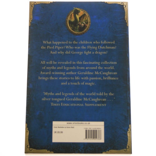 Geraldine McCaughrean - George and the Dragon and a world of other stories.