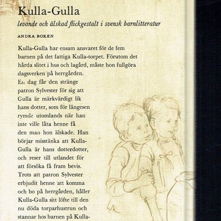 Kulla-Gulla håller sitt löfte