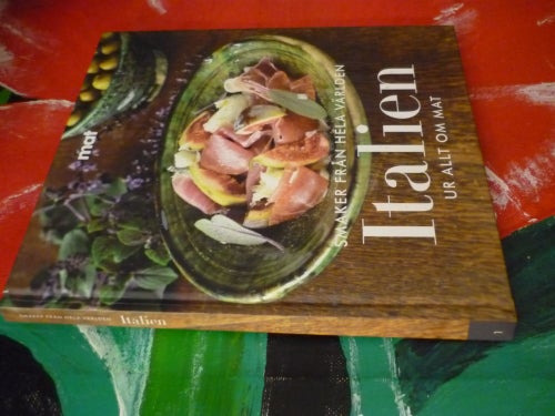 BOK, ITALIEN - UR ALLT OM MAT, SMAKER FRÅN HELA VÄRLDEN