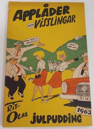 Applåder och visslingar / Rit-Olas julpudding 1963 / VG-