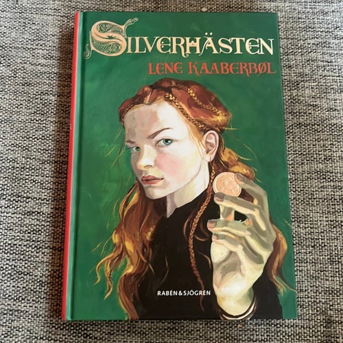 Silverhästen av Lene Kaaberbøl, 2004
