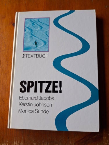 Obegagnad lärobok i tyska. Spitze! 2 Textbuch