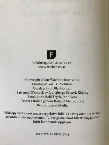 REBELLERNA EN HISTORIEBOK Ian Wachtmeister 2009