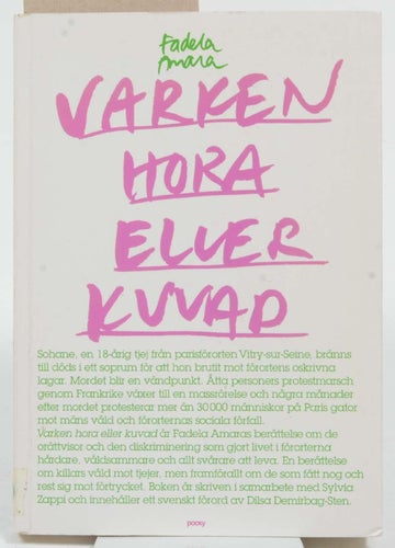 Varken hora eller kuvad / [Fadela Amara i samarbete med Sylvia Zappi ; översättn