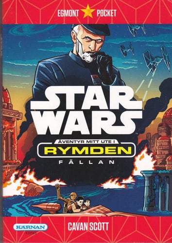 Cavan Scott / Star Wars / Äventyr Mitt Ute I Rymden / Fällan / Nära nyskick