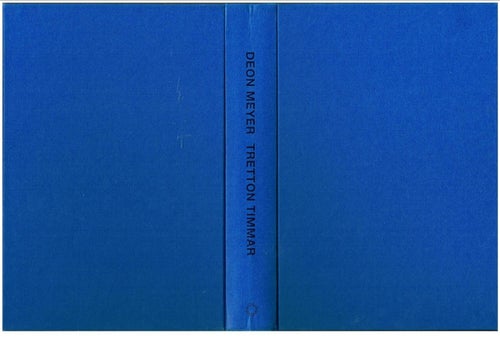 TRETTON TIMMAR - Deon Meyer (2011)