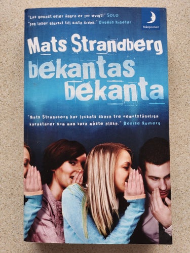 Mats Strandberg - Bekantas bekanta (2007)