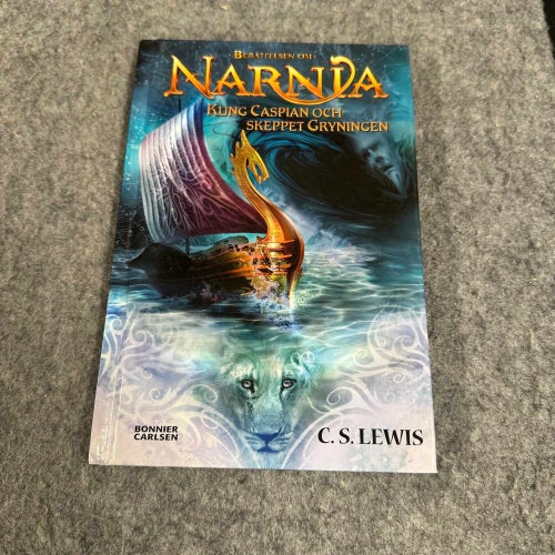 C.S. Lewis - Narnia - Kung Caspian och skeppet Grynningen