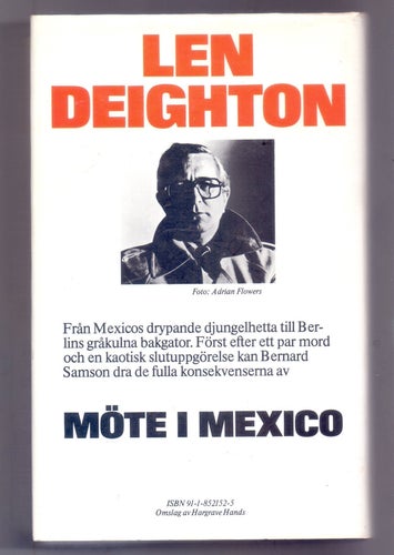 Möte i Mexico - Len Deighton (1985), 1:a svenska upplagan