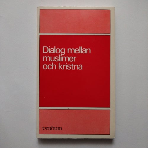 Dialog mellan muslimer och kristna, Alf Ahlberg, 1971