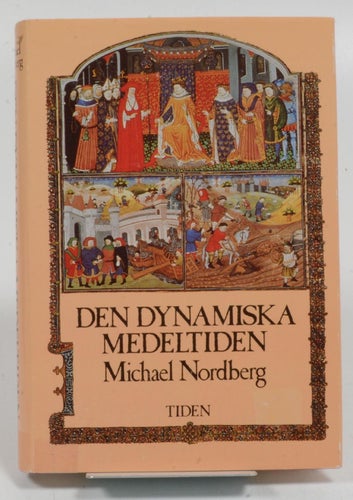Den dynamiska medeltiden
