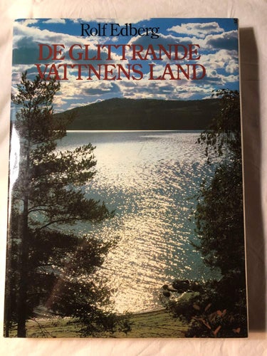 De Glittrande Vattnens Land - Rolf Edberg 1980