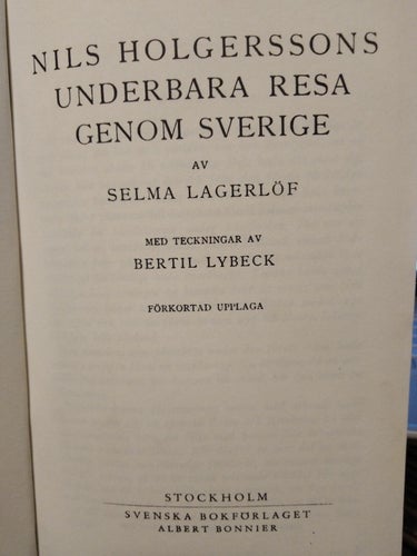 Nils Holgerssons underbara resa - Selma Lagerlöf. bok inbunden. Fine