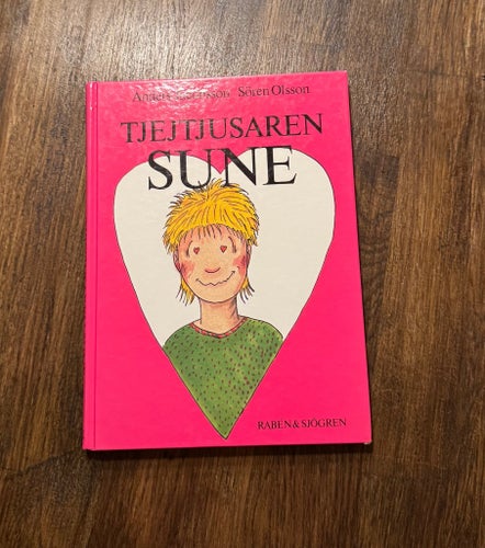 Tjejtjusaren Sune av Anders Jacobsson och Sören Olsson