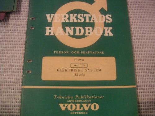VOLVO P 1200 VERKSTADSHANDBOK ELEKTRISKT SYSTEM (12 VOLT) PERSON- SKÅPVAGN REA