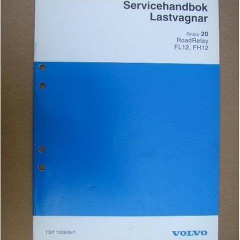 VOLVO Verkstadshandbok Lastbil RoadRelay FL12 FH12