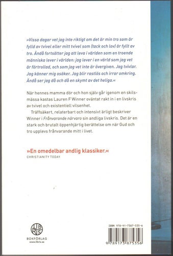 Frånvarande närvaro: om en andlig kris mitt i livet / Lauren F. Winner